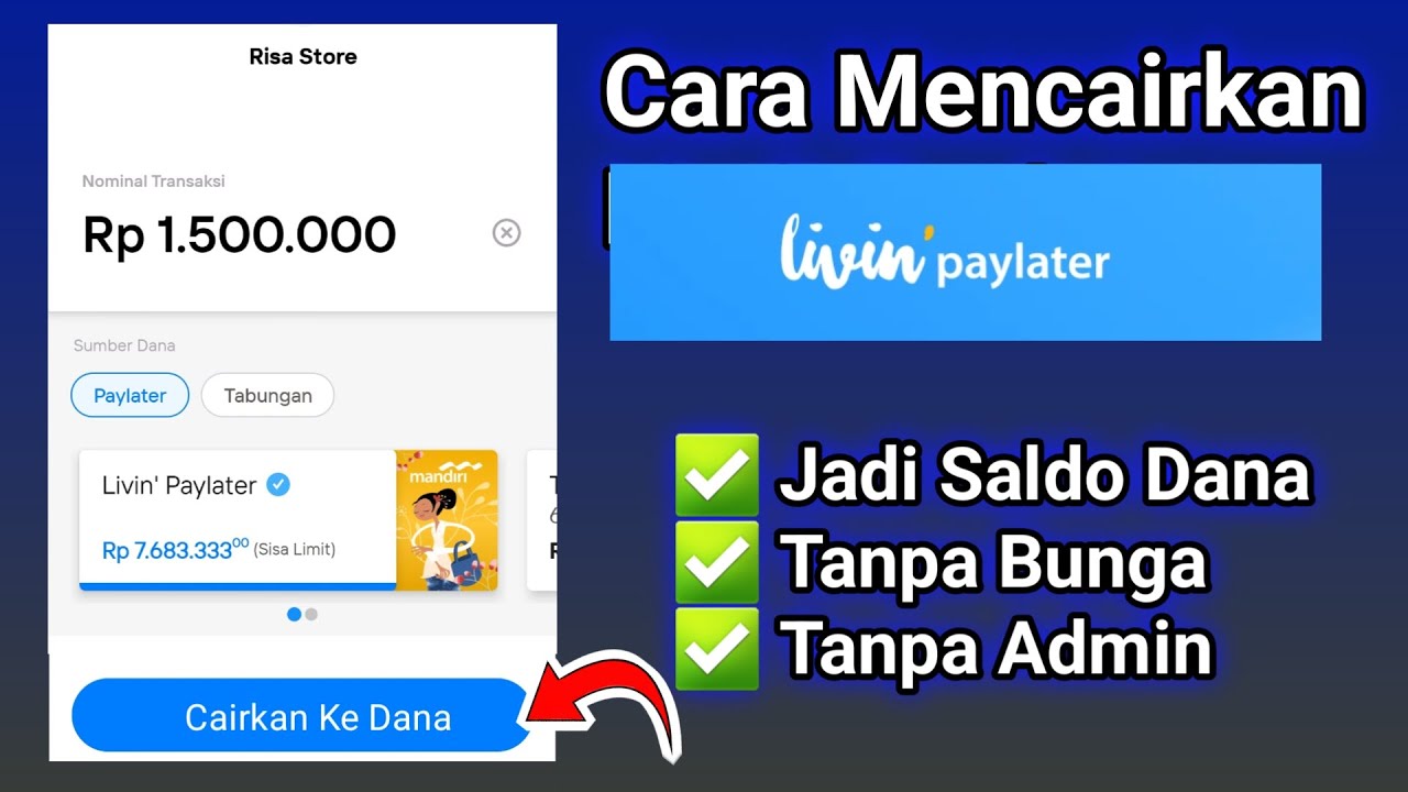 Cara Mencairkan Limit Livin Paylater Mandiri ke Dana