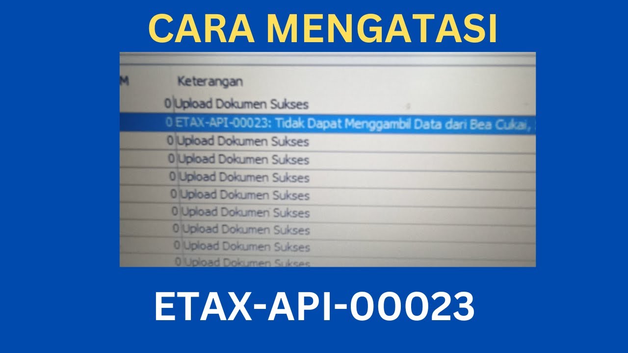 Muncul ETAX API 00023 Pada Pajak? Ini Cara Mengatasinya